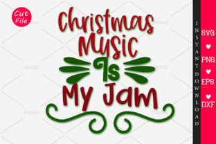 Christmas Music is My Jam SVG for Crafts