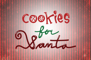 Cookies for Santa Christmas Quotes Crafts